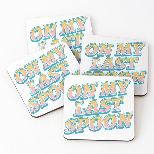 Item preview, ON MY LAST SPOON designed and sold by InGFocus.