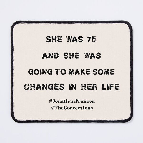 Item preview, She was 75 and she was going to make some changes in her life designed and sold by PariSeine.
