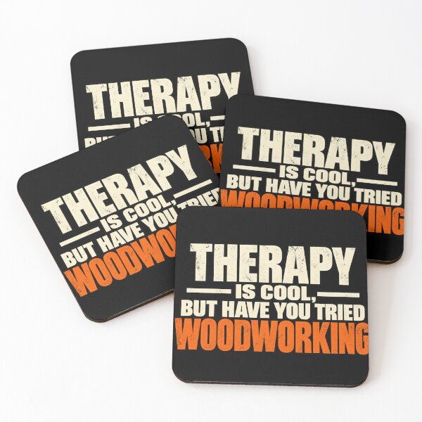 Item preview, Therapy Is Cool, But Have You Tried Woodworking – Funny Woodworking Humor designed and sold by GingaArt.