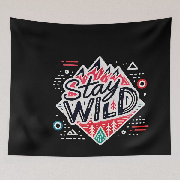 Item preview, Stay Wild Mountain Adventure - Black Background designed and sold by SailWolf--.