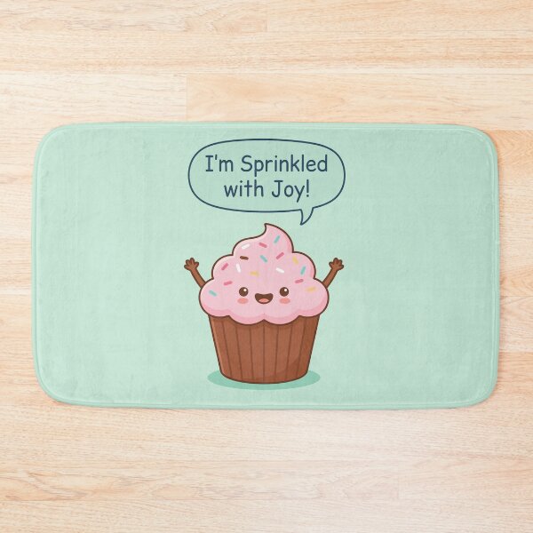 Item preview, I'm Sprinkled With Joy Cute Kawaii Cupcake designed and sold by Amir Faysal.