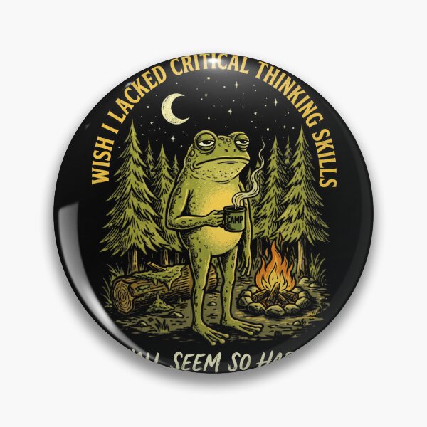 Item preview, Wish I Lacked Critical Thinking Skills Y'all Seem So Happy Frog Critical Thinker Sarcastic Humor designed and sold by FolkGraphics.