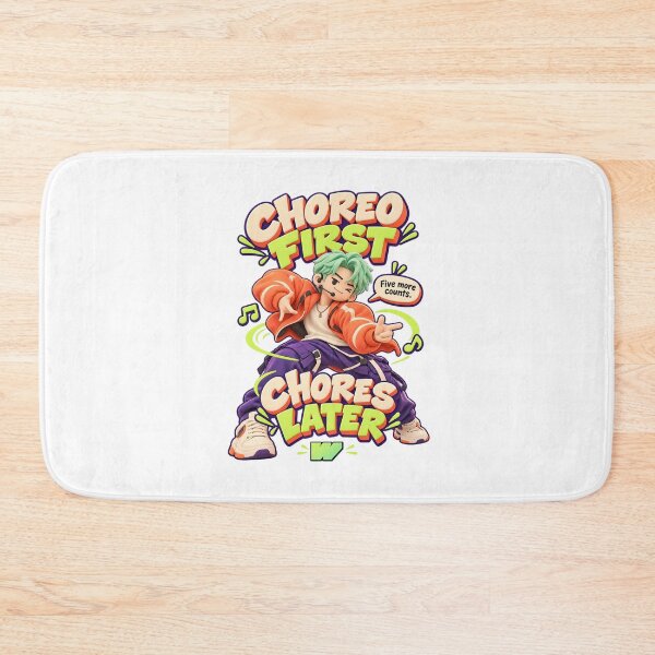 Item preview, Choreo First Chores Later designed and sold by eWproject.