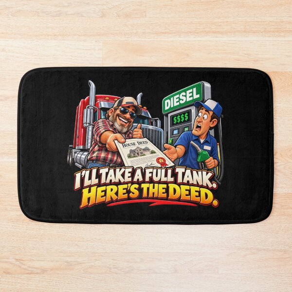 Item preview, I’LL TAKE A FULL TANK. HERE’S THE DEED. designed and sold by signshirtz.