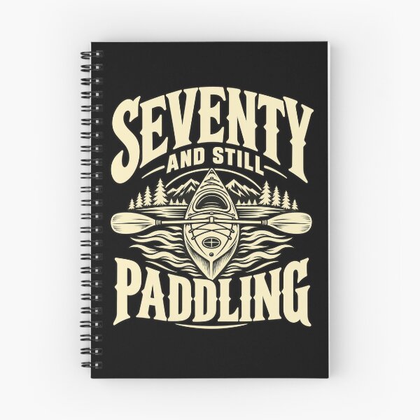 Item preview, 70th Birthday Kayaking Seventy Senior Paddler Humor T-Shirt designed and sold by Trendably.