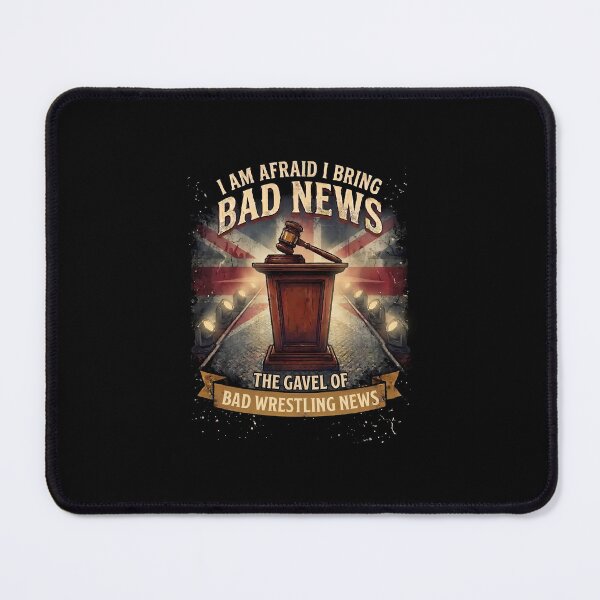 Item preview, I am Afraid I Bring Bad News - Funny Wrestling designed and sold by Wrestee.