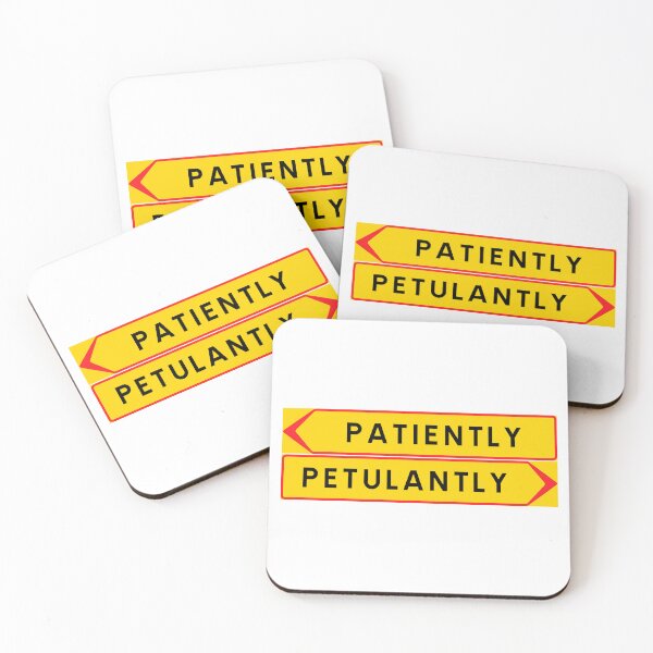 Item preview, Patiently vs. Petulantly designed and sold by ALF2023.
