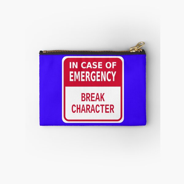 Item preview, In Case of Emergency Break Character designed and sold by Karate Octopus.