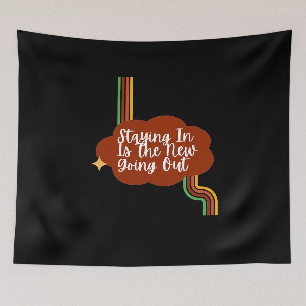 Item preview, Staying In Is The New Going Out Retro Quote designed and sold by KromaDesignLab.