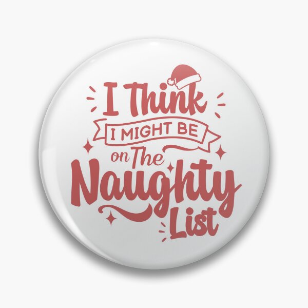 Item preview, Funny Naughty List Christmas I Think I Might Be on The Naughty List Santa Hat designed and sold by HYPNK.