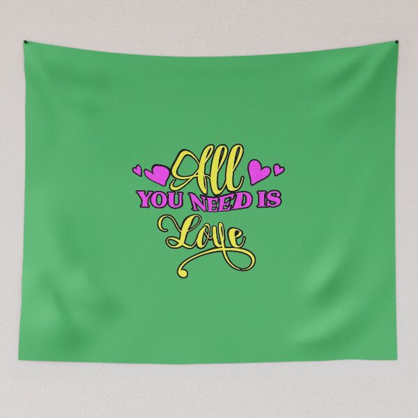 Item preview, All You Need Is Love | All you need is love | Love quote | Positive quote designed and sold by AstronautMerch.