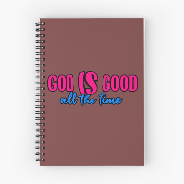 Item preview, God Is Good All The Time | God is good all the time | Christian phrase | Faith | Christian quote designed and sold by AstronautMerch.