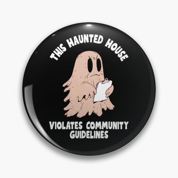 Item preview, This Haunted House Violates Community Guidelines | Funny Ghost Halloween designed and sold by kuwagatamushi.