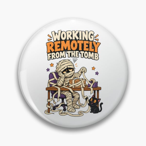 Item preview, Working Remotely From the Tomb Funny Mummy Office Design. designed and sold by The-T-In-Retro.