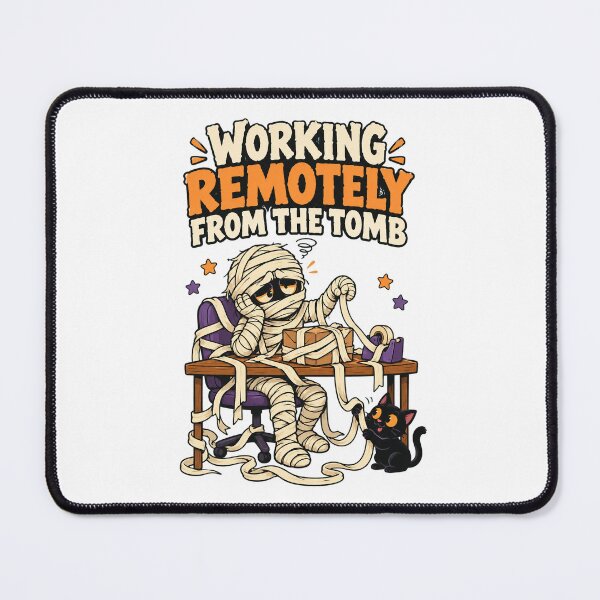 Item preview, Working Remotely From the Tomb Funny Mummy Office Design. designed and sold by The-T-In-Retro.