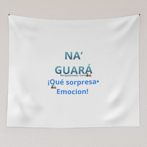 Item preview, NA' GUARÁ, Lara Barquisimeto Venezuelan Slang designed and sold by soul-creative.