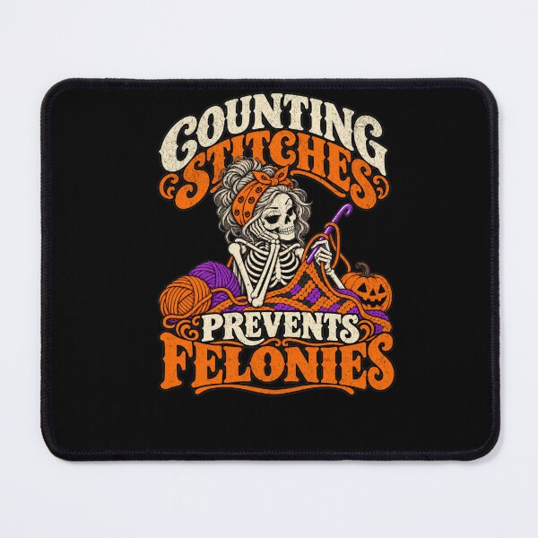 Item preview, Counting Stitches Prevents Felonies designed and sold by pkk72.