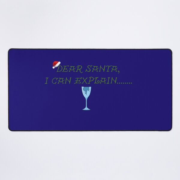 Item preview, Dear Santa I Can Explain Broken Wine Glass Christmas designed and sold by SolutionsArt.