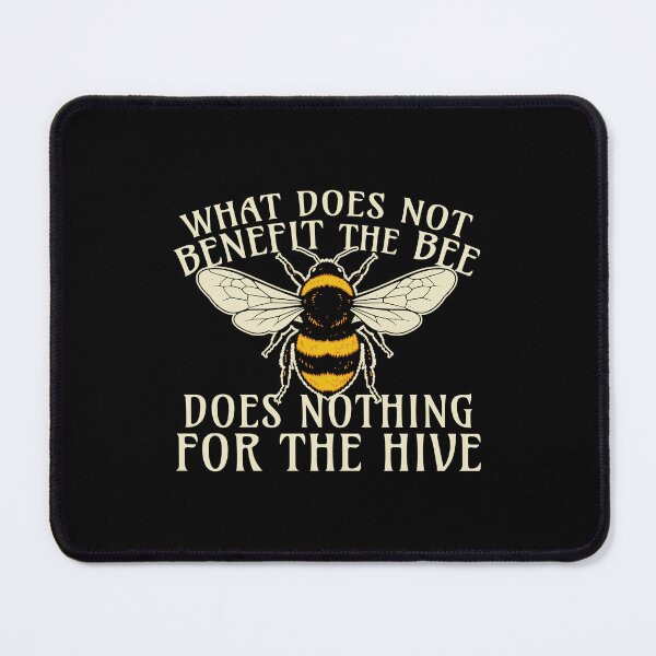Item preview, what does not benefit the bee does nothing for the hive (leftist) designed and sold by remerasnerdas.