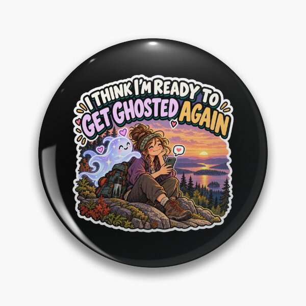Item preview, Think I’m Ready to Get Ghosted Again designed and sold by gorff.