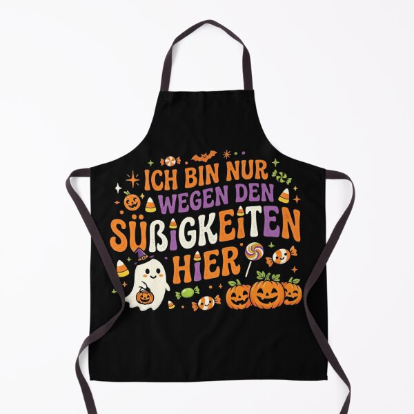 Artikelvorschau, Ich bin nur wegen den Sussigkeiten hier Halloween German entworfen und verkauft von seelee123.