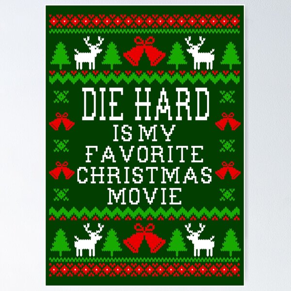 Item preview, Die Hard Is My Favorite Christmas Movie - Ugly Christmas Sweater Style designed and sold by Christmas-Tees.
