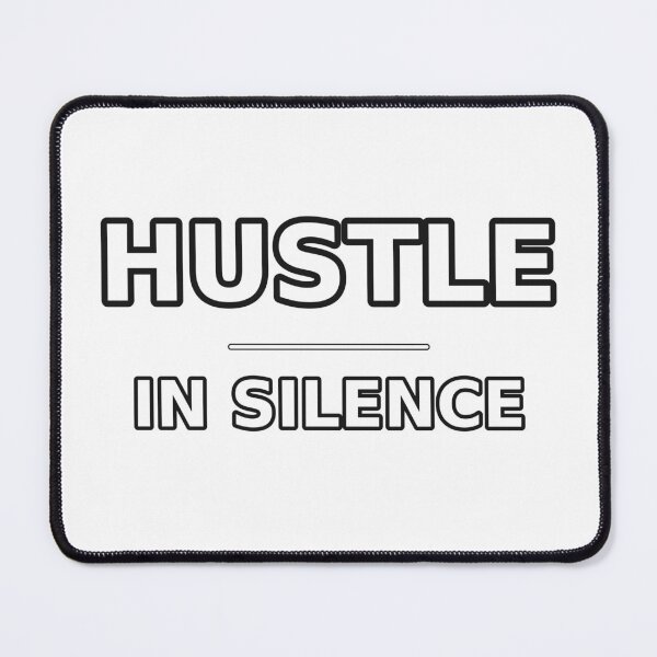 Item preview, Hustle In Silence - Motivational Minimalist Shirt designed and sold by Jeffydesign.