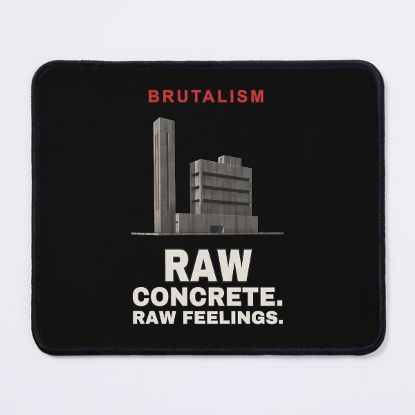 Item preview, Funny Brutalist Gifts – Raw Concrete Raw Feelings designed and sold by TribeGlyph.