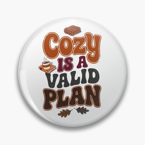 Item preview, Cozy Is A Valid Plan | Cozy Lifestyle designed and sold by Leoprinty.