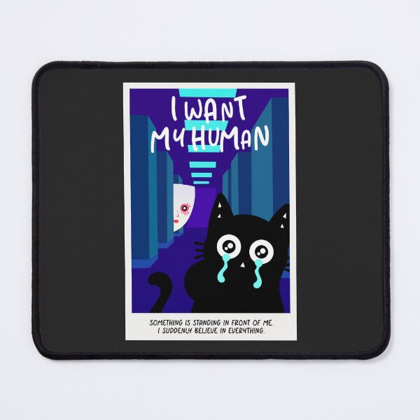Item preview, I want my human! - Little cat. designed and sold by DibujandoPorfa.