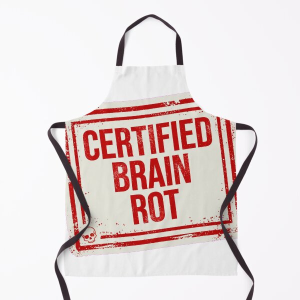 Item preview, Certified Brain Rot Funny Internet Meme designed and sold by minaguirguis.