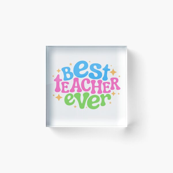 Item preview, Best Teacher Ever Teacher Appreciation Student Gift designed and sold by NightGlyph.