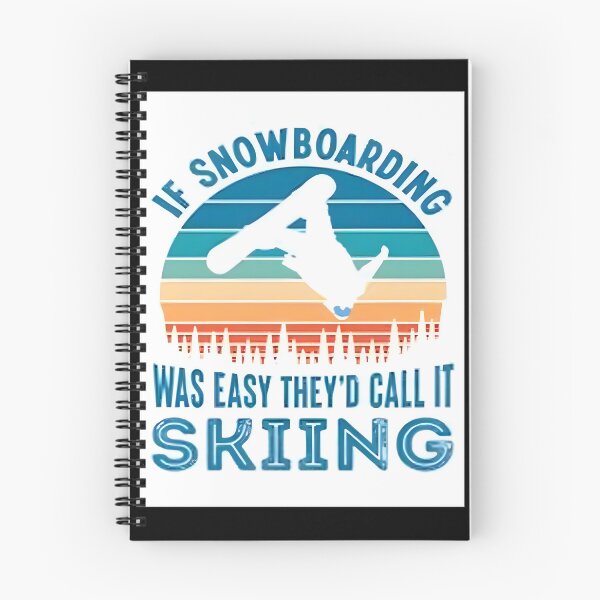Item preview, If Snowboarding Was Easy They'd Call It Skiing Funny Snowboard Quote Design designed and sold by WiretapStudios.