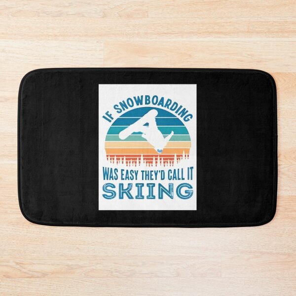 Item preview, If Snowboarding Was Easy They'd Call It Skiing Funny Snowboard Quote Design designed and sold by WiretapStudios.