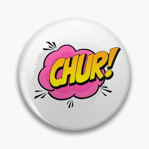 Item preview, CHUR! Kiwi Slang Comic Pop Art (pink) designed and sold by wobblyfrogs.