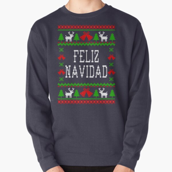 Feliz Navidad - Ugly Christmas Sweater Style Pullover Sweatshirt