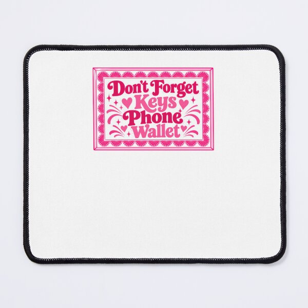 Item preview, Don't Forget Keys Phone Wallet Essential Reminder Everyday Carry designed and sold by NightGlyph.