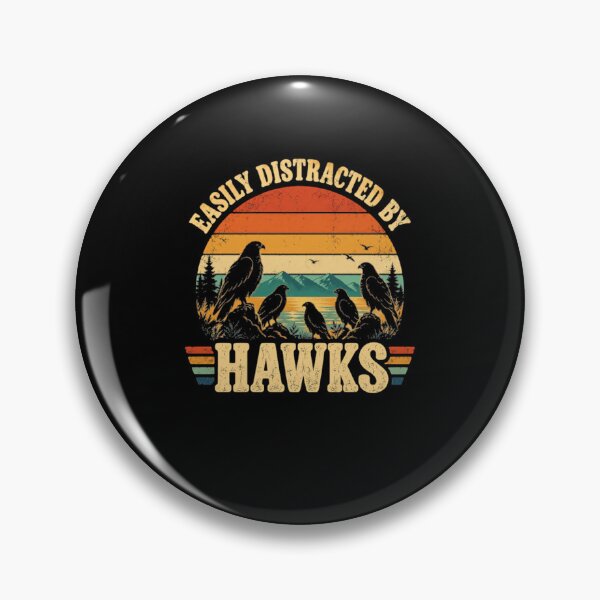Item preview, Easily Distracted By Hawks Bird Watching Raptor Lover designed and sold by HumansStuck12.