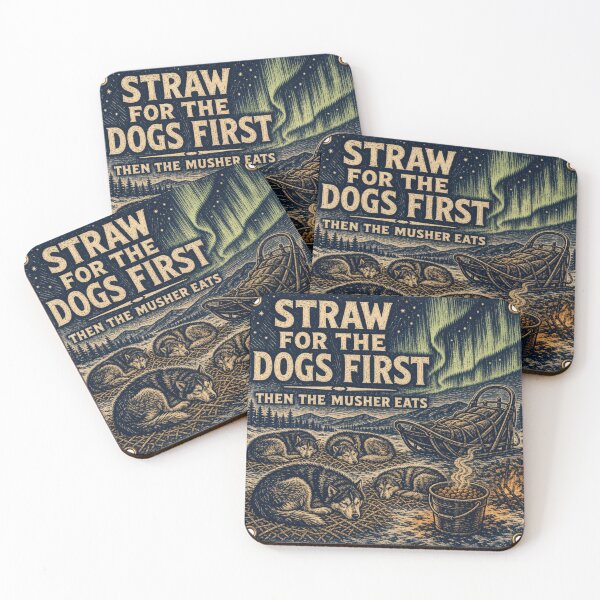 Item preview, Straw For The Dogs First – Perros de trineo Cuidado de la perrera designed and sold by BoosterShop.