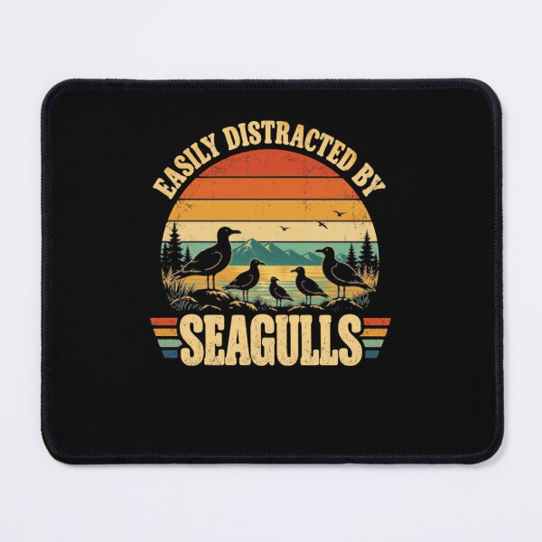 Item preview, Easily Distracted By Seagulls Bird Watching Coastal Beach Lover designed and sold by HumansStuck12.