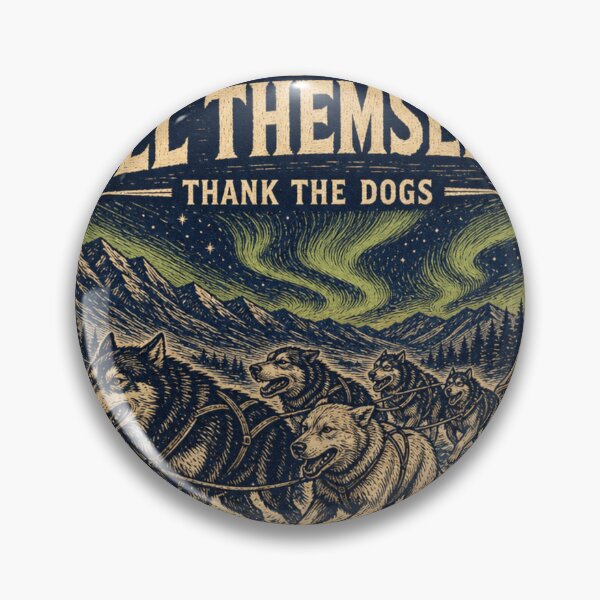 Item preview, Sleds Don't Pull Themselves Sled Dog Team Harness Art designed and sold by BoosterShop.
