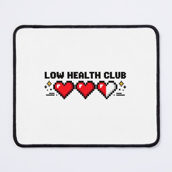 Item preview, Low Health Club designed and sold by Mr-AShop.