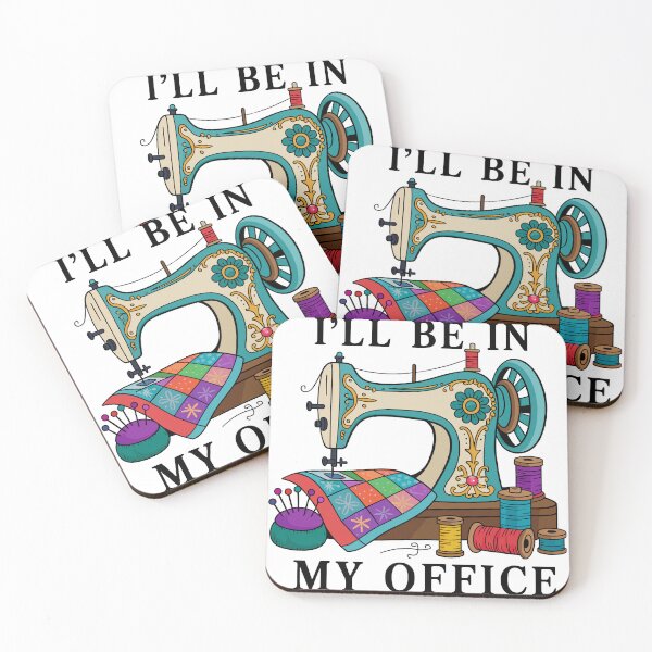 Item preview, I'll Be In My Office Quilter Seamstress Crafting Hobby designed and sold by NovaPixelArtCo.
