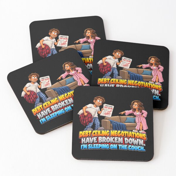 Item preview, DEBT CEILING NEGOTIATIONS HAVE BROKEN DOWN. I’M SLEEPING ON THE COUCH. designed and sold by signshirtz.