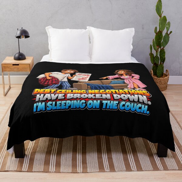 Item preview, DEBT CEILING NEGOTIATIONS HAVE BROKEN DOWN. I’M SLEEPING ON THE COUCH. designed and sold by signshirtz.