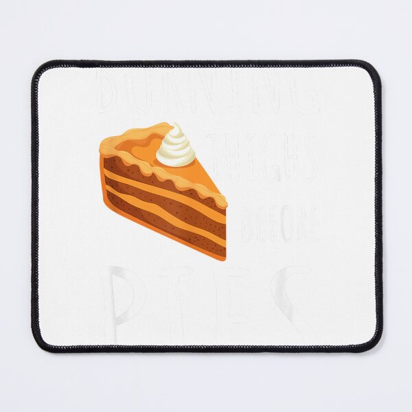 Item preview, Burning Thighs Before Pies Funny Runner Thanksgiving Running T-Shirt designed and sold by Stickerbynp1.