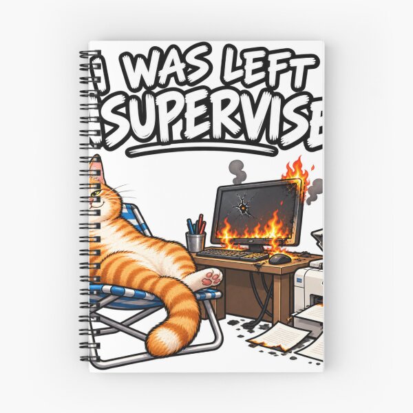 Item preview, I was left unsupervised (cat version) designed and sold by TV Shows for ALL.