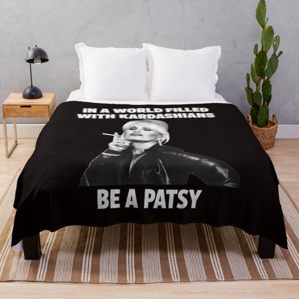 Item preview, Patsy Be A Patsy In A World Filled With Kardashians designed and sold by Scratch-Rainbow.