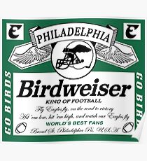 Birdweiser 1 Poster