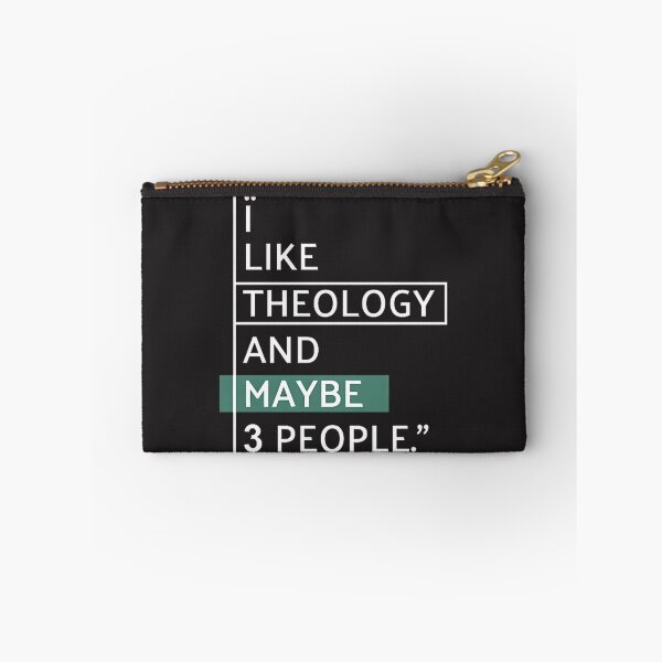 Item preview, I Like Theology and Maybe People Humorous Quote Design designed and sold by Leafboy21.